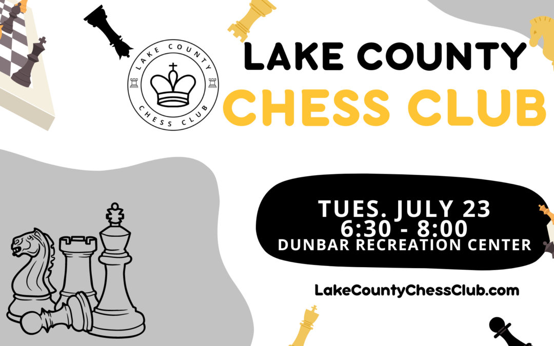Chess Club – July 23, 2024